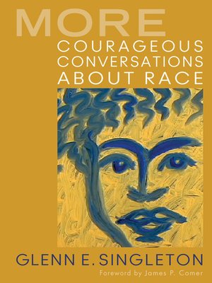 cover image of More Courageous Conversations About Race